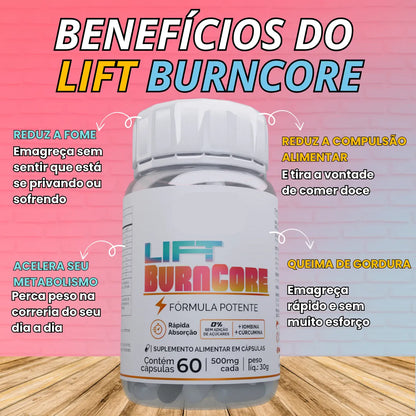 Lift BurnCore